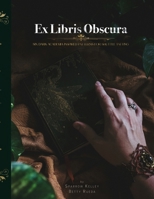 Ex Libris Obscura: 6 Dark Academia Inspired Patterns For Shuttle Tatting 1300694793 Book Cover