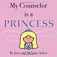 My Counselor is a Princess (The Wonder Who Crew) 1732745641 Book Cover