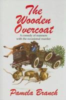 The Wooden Overcoat 0915230887 Book Cover