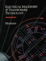 Electrical Machinery and Transformer Technology (The Saunders College Publishing Series in Electronics Technology) 0030977134 Book Cover
