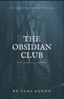 The Obsidian Club 1530244617 Book Cover