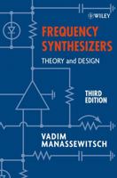 Frequency Synthesizers: Theory And Design 0471772631 Book Cover