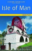 Isle of Man (Landmark Visitors Guide) 1843061627 Book Cover