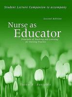 Nurse as Educator: Student Study Guide 0763750719 Book Cover