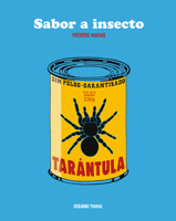 Sabor a insecto 6075277544 Book Cover
