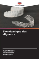 Biomécanique des aligneurs (French Edition) 6207981944 Book Cover