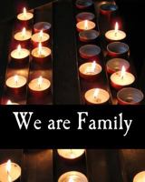We Are Family 1540319237 Book Cover