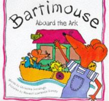 Bartimouse Aboard the Ark 0745939597 Book Cover