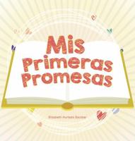 Mis Primeras Promesas (Spanish Edition) B0DS2JRRKB Book Cover