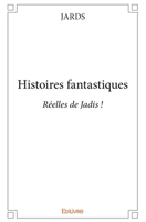 Histoires fantastiques (French Edition) 2414144777 Book Cover