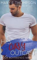His Curvy Outcast (Book Boyfriends Wanted) 1944090983 Book Cover