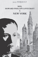 H.P. Lovecraft a New York: Biographie Romancee B01MTRBKH5 Book Cover