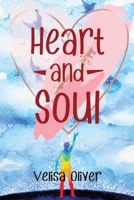 Heart and Soul 1648581927 Book Cover