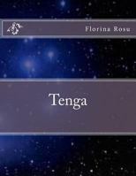Tenga: Une conte spirituelle d'une autre Terre 1535035501 Book Cover