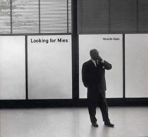 Looking for Mies 8496954374 Book Cover