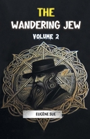 The Wandering Jew Volume 2 936809389X Book Cover
