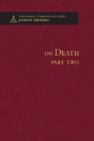 On Death 2 - Theological Commonplaces 0758679394 Book Cover