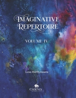 Imaginative Repertoire Vol.IV B0BXN7K2QF Book Cover