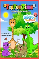 TeePee Time: Reading With Friends 1986735141 Book Cover