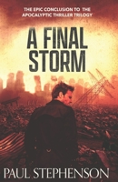 A Final Storm: The epic conclusion to the Blood on the Motorway Trilogy 1915093023 Book Cover
