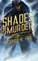 Shades of Murder: Gavin Wright Chronicles Book 1 195149301X Book Cover