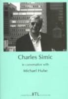 Charles Simic in Conversation With Michael Hulse (Between the Lines) 1903291038 Book Cover