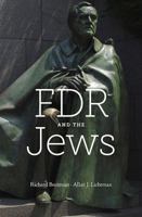 FDR and the Jews 0674050266 Book Cover