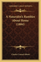 A Naturalists Rambles about Home (German Edition) 1436741785 Book Cover