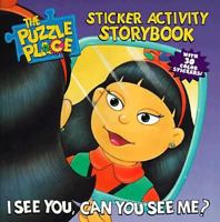 I See You, Can You See Me? (The Puzzle Place) 0843179325 Book Cover