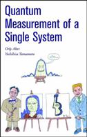 Quantum Measurement of a Single System 0471283088 Book Cover