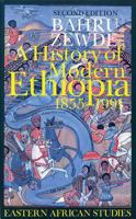 A History of Modern Ethiopia, 1855-1991 (Eastern African Studies) 0821414402 Book Cover