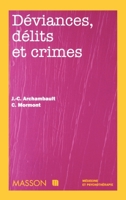 Deviances, delits et crimes: Pod (French Edition) 2225833443 Book Cover