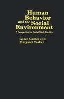 Human Behavior and the Social Environment: A Perspective for Social Work Practice 0231046200 Book Cover