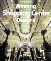 Winning Shopping Center Designs No. 6 1584710039 Book Cover