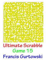 Ultimate Scrabble Game 15 1541147863 Book Cover