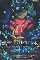 The Angel Revealed: The World of Evendaar 0991479416 Book Cover