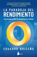 La Paradoja del Rendimiento 8419685682 Book Cover