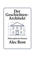 Der Geschichten-Architekt (German Edition) B0FJ695D74 Book Cover