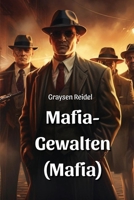 Mafia- Gewalten (Mafia) (German Edition) 9830076334 Book Cover