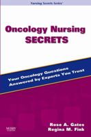 Oncology Nursing Secrets 0323044573 Book Cover