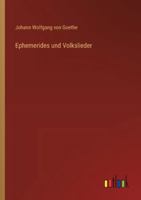 Ephemerides und Volkslieder (German Edition) 3368534998 Book Cover