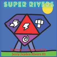 Super Rivers B09JV9WTD5 Book Cover