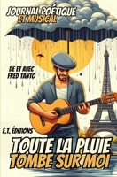 Toute la pluie tombe sur moi (French Edition) B0F6JK1TNQ Book Cover