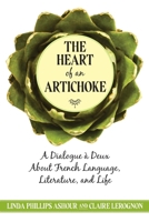 The Heart of an Artichoke 1636070620 Book Cover