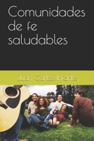 Comunidades de fe saludables (Spanish Edition) 1687500088 Book Cover