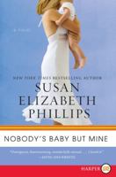 Nobody's Baby But Mine 0380782340 Book Cover