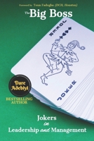 The Big Boss is a Joker 1: Jokers in Leadership and Management 1077497709 Book Cover