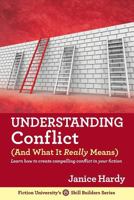 Understanding Conflict (And What It Really Means) 0991536487 Book Cover