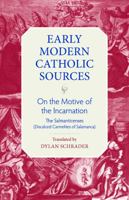 On the Motive of the Incarnation 0813231795 Book Cover