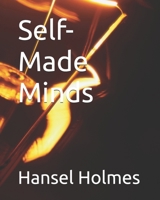 Self-Made Minds B0G6CFV1MM Book Cover